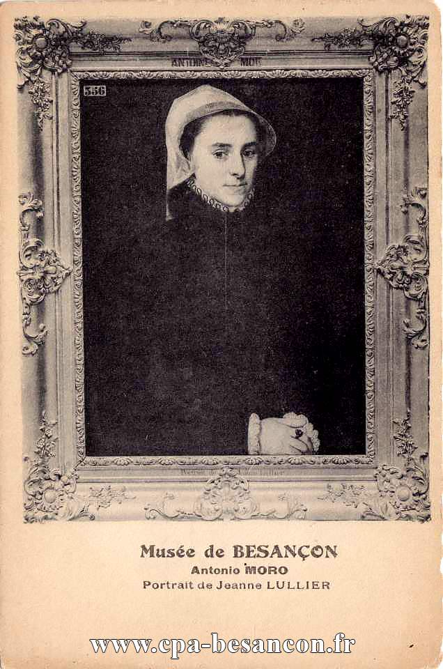 Musée de BESANÇON - Antonio MORO - Portrait de Jeanne LULLIER
